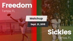 Matchup: Freedom vs. Sickles  2018