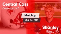 Matchup: Central Cass vs. Shanley  2016