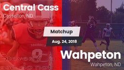 Matchup: Central Cass vs. Wahpeton  2018
