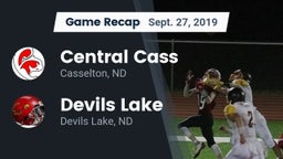 Recap: Central Cass  vs. Devils Lake  2019