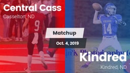 Matchup: Central Cass vs. Kindred  2019