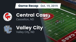 Recap: Central Cass  vs. Valley City  2019