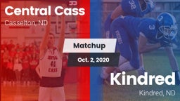 Matchup: Central Cass vs. Kindred  2020