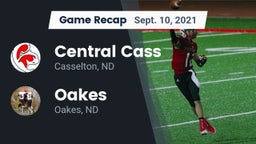 Recap: Central Cass  vs. Oakes  2021