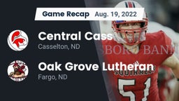 Recap: Central Cass  vs. Oak Grove Lutheran  2022