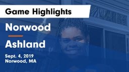 Norwood  vs Ashland  Game Highlights - Sept. 4, 2019