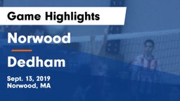 Norwood  vs Dedham  Game Highlights - Sept. 13, 2019