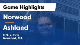 Norwood  vs Ashland  Game Highlights - Oct. 2, 2019