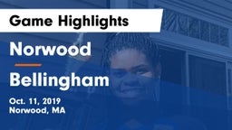 Norwood  vs Bellingham   Game Highlights - Oct. 11, 2019