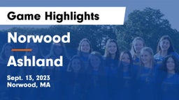 Norwood  vs Ashland  Game Highlights - Sept. 13, 2023