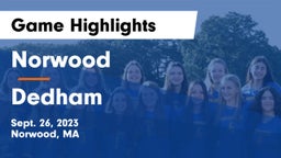 Norwood  vs Dedham Game Highlights - Sept. 26, 2023
