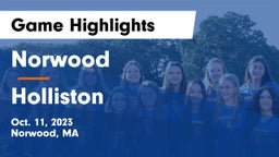 Norwood  vs Holliston  Game Highlights - Oct. 11, 2023