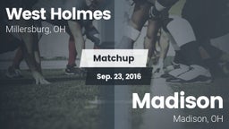 Matchup: West Holmes vs. Madison  2016