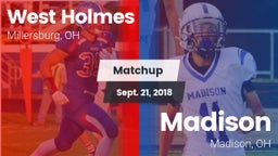 Matchup: West Holmes vs. Madison  2018