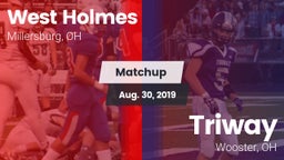 Matchup: West Holmes vs. Triway  2019