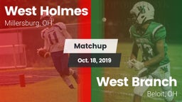 Matchup: West Holmes vs. West Branch  2019