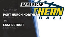 Recap: Port Huron Northern  vs. East Detroit  2015