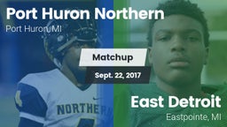 Matchup: Port Huron Northern vs. East Detroit  2017