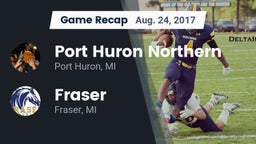 Recap: Port Huron Northern  vs. Fraser  2017
