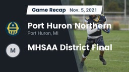 Recap: Port Huron Northern  vs. MHSAA District Final 2021