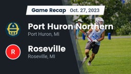 Recap: Port Huron Northern  vs. Roseville  2023