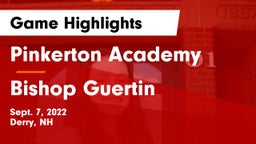 Pinkerton Academy vs Bishop Guertin Game Highlights - Sept. 7, 2022