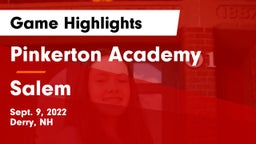 Pinkerton Academy vs Salem  Game Highlights - Sept. 9, 2022