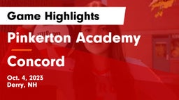 Pinkerton Academy vs Concord  Game Highlights - Oct. 4, 2023