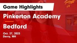 Pinkerton Academy vs Bedford  Game Highlights - Oct. 27, 2023