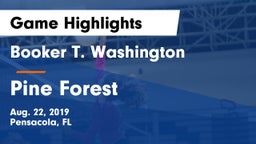 Booker T. Washington  vs Pine Forest  Game Highlights - Aug. 22, 2019