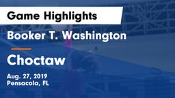 Booker T. Washington  vs Choctaw  Game Highlights - Aug. 27, 2019