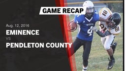 Recap: Eminence  vs. Pendleton County  2016