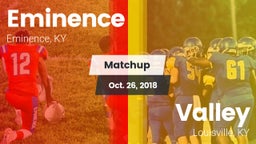 Matchup: Eminence vs. Valley  2018