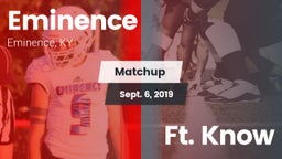 Matchup: Eminence vs. Ft. Know 2019