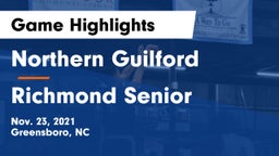 Northern Guilford  vs Richmond Senior  Game Highlights - Nov. 23, 2021