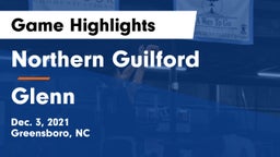 Northern Guilford  vs Glenn Game Highlights - Dec. 3, 2021