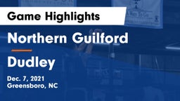 Northern Guilford  vs Dudley  Game Highlights - Dec. 7, 2021