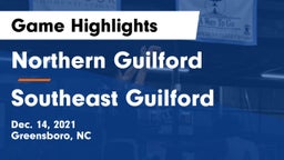 Northern Guilford  vs Southeast Guilford  Game Highlights - Dec. 14, 2021