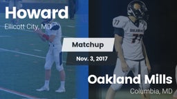 Matchup: Howard vs. Oakland Mills  2017