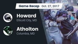 Recap: Howard  vs. Atholton  2017