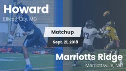 Matchup: Howard vs. Marriotts Ridge  2018