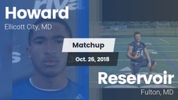 Matchup: Howard vs. Reservoir  2018