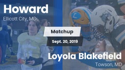 Matchup: Howard vs. Loyola Blakefield  2019