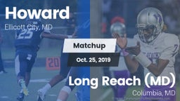 Matchup: Howard vs. Long Reach  (MD) 2019