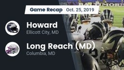 Recap: Howard  vs. Long Reach  (MD) 2019