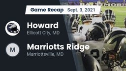Recap: Howard  vs. Marriotts Ridge  2021