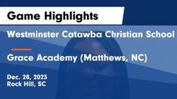 Westminster Catawba Christian School vs Grace Academy (Matthews, NC) Game Highlights - Dec. 28, 2023