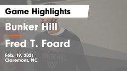 Bunker Hill  vs Fred T. Foard  Game Highlights - Feb. 19, 2021