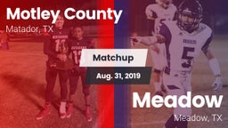 Matchup: Motley County vs. Meadow  2019