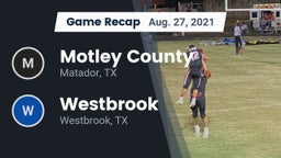 Recap: Motley County  vs. Westbrook  2021